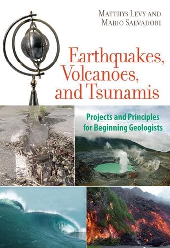 Cover of Earthquakes, volcanoes, and tsunamis