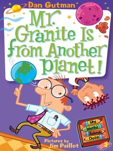 Cover of Mr. Granite is from another planet!
