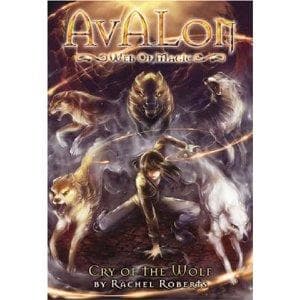 Cover of Cry of the Wolf (Avalon, Web of Magic #3)