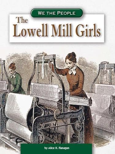 Cover of The Lowell Mill Girls