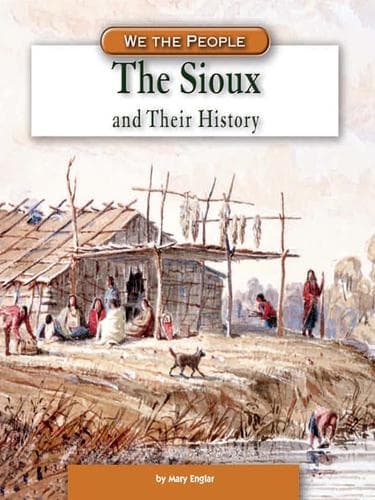 Cover of The Sioux and Their History