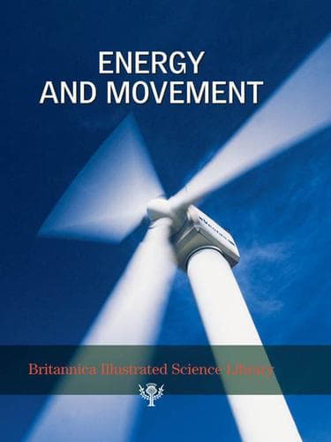 Cover of Britannica Illustrated Science Library: Energy and Movement
