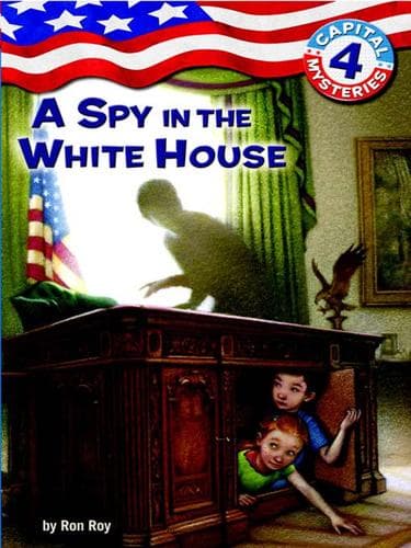 Cover of A Spy in the White House