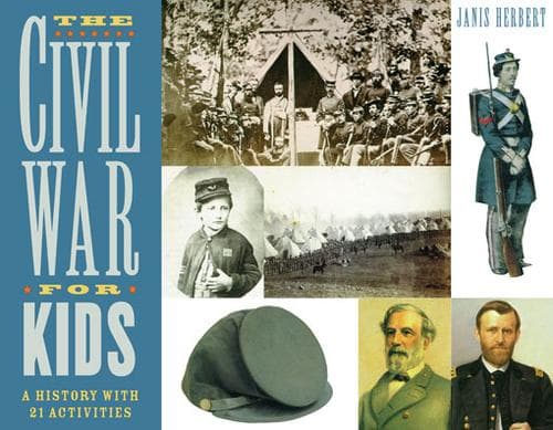 Cover of The Civil War For Kids