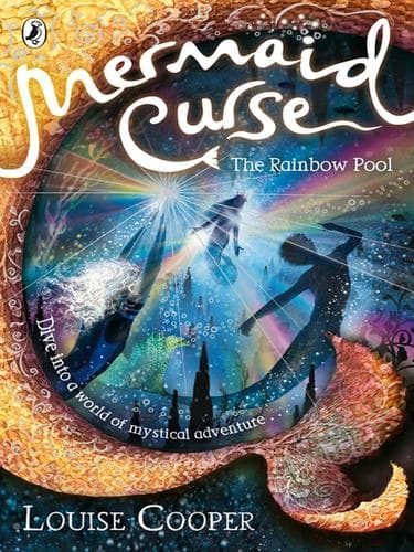 Cover of The Rainbow Pool (Mermaid Curse #3)