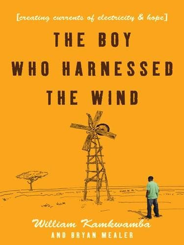 Cover of The Boy Who Harnessed the Wind