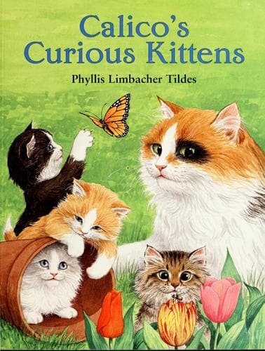 Cover of Calico's curious kittens