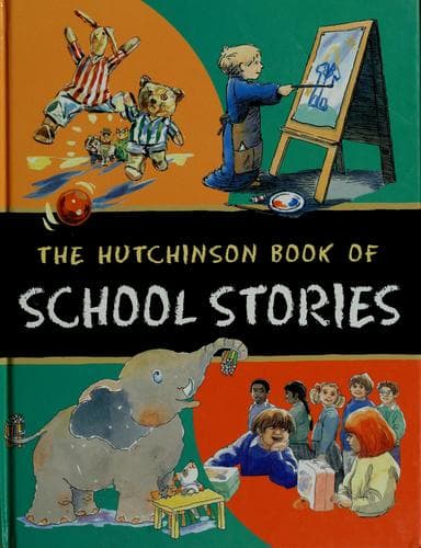 Cover of The Hutchinson book of school stories.