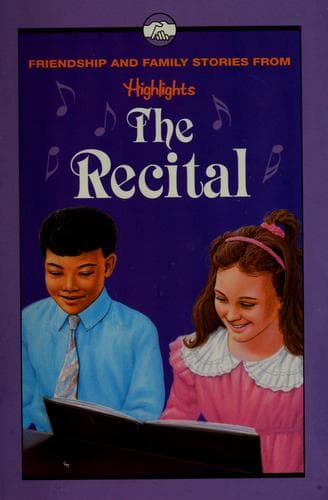 Cover of The recital, and other friendship and family stories
