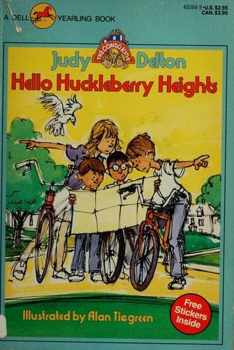 Cover of HELLO HUCKLEBERRY HEIGHTS (The Condo Kids)