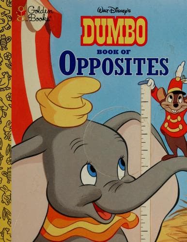 Cover of Walt Disney's Dumbo book of opposites