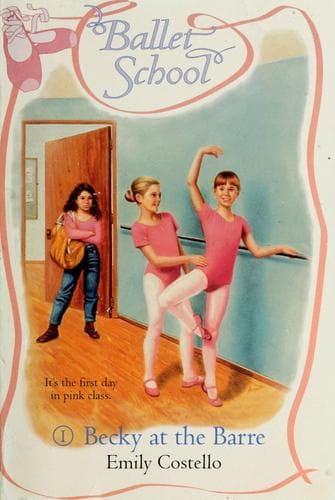Cover of Becky at the Barre (Costello, Emily//Ballet School)