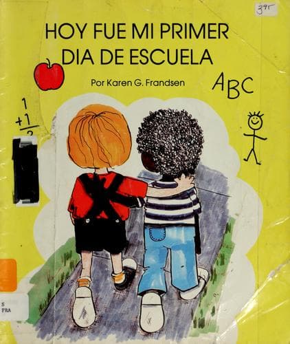 Cover of Hoy fue mi primer día de escuela