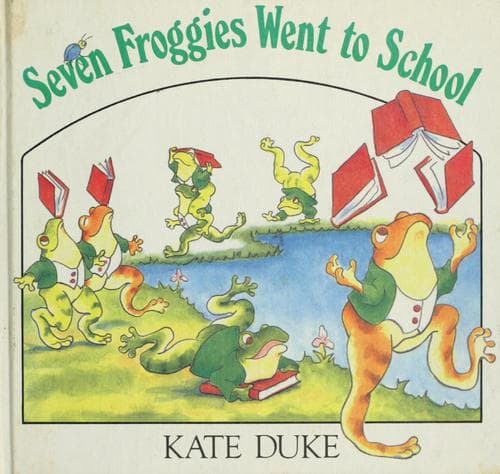 Cover of Seven froggies went to school