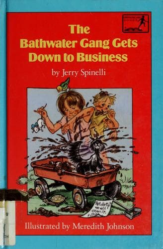 Cover of The Bathwater Gang Gets Down to Business