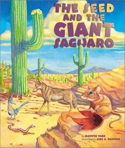 Cover of The seed and the giant saguaro