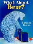 Cover of What about Bear?