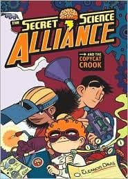 Cover of The Secret Science Alliance and the Copycat Crook
