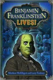 Cover of Benjamin Franklinstein lives!