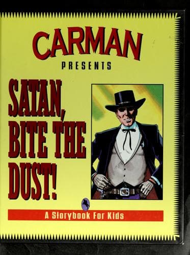 Cover of Carman presents Satan, bite the dust!