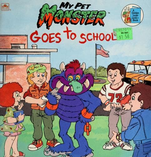 Cover of My pet Monster goes to school