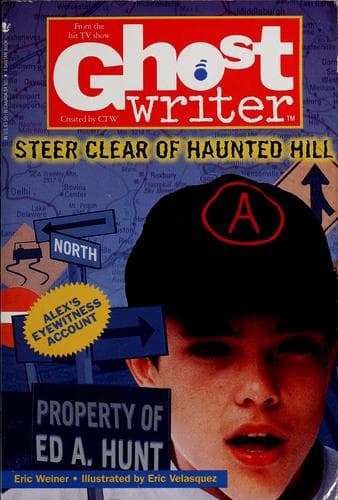 Cover of STEER CLEAR OF HAUNTED HILL (Ghostwriter)