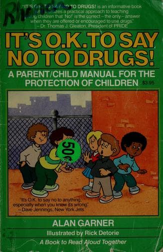 Cover of It's O.K. to say no to drugs!