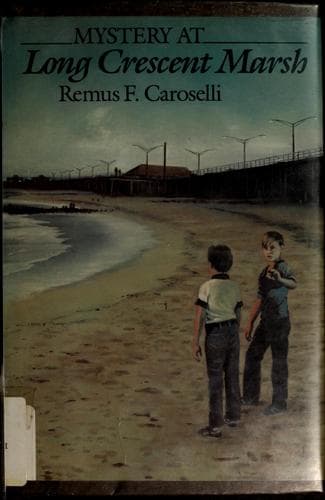 Cover of Mystery at Long Crescent Marsh