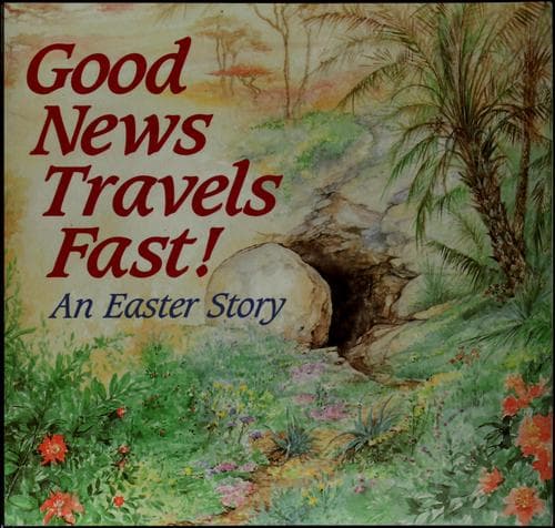 Cover of Good news travels fast!