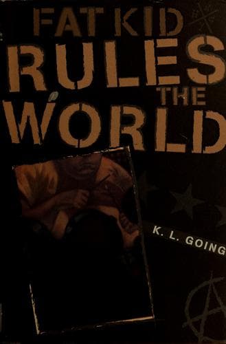 Cover of Fat kid rules the world