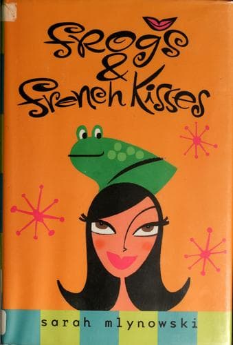 Cover of Frogs & French kisses