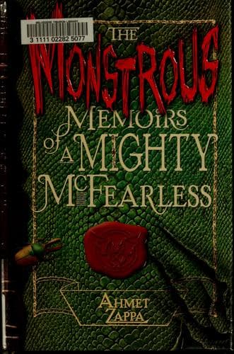Cover of The monstrous memoirs of a mighty McFearless