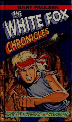 Cover of The White Fox chronicles