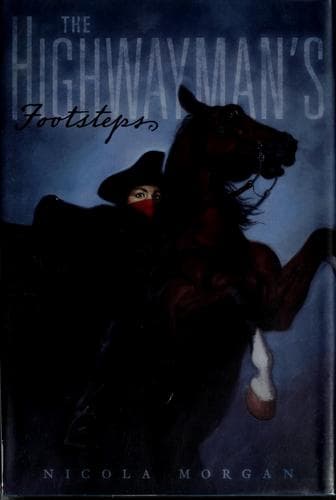 Cover of The highwayman's footsteps