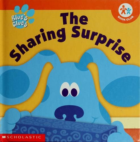 Cover of The Sharing Surprise (Blue's Clues)
