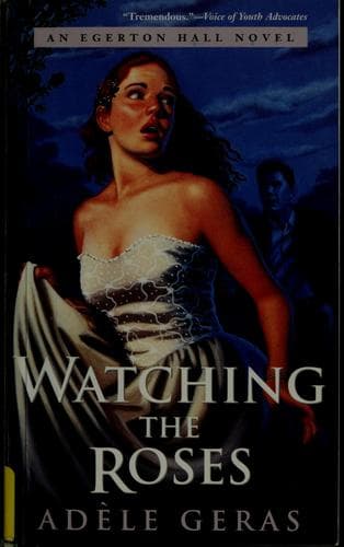 Cover of Watching the roses