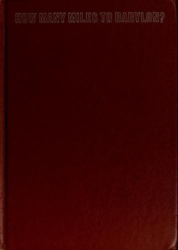 Cover of How many miles to Babylon?
