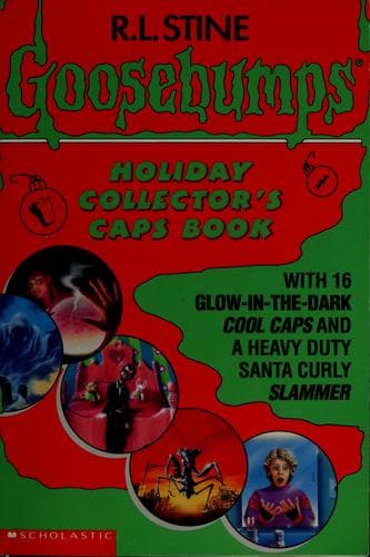 Cover of Goosebumps Holiday Collector's Caps Book with 16 Glow-in-the-Dark Cool Caps and a Heavy Duty Santa Curly Slammer