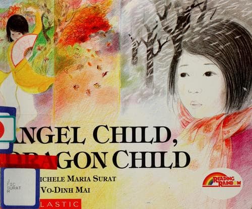 Cover of Angel child, dragon child
