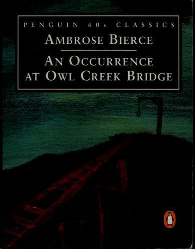 Cover of An Occurrence at Owl Creek Bridge [6 stories]