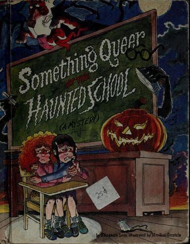 Cover of Something Queer at the Haunted School