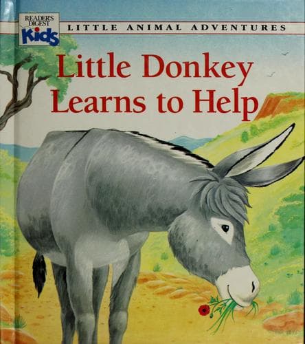 Cover of Little Donkey learns to help