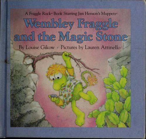 Cover of Weekly Reader presents Wembley Fraggle and the magic stone