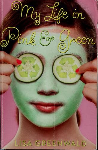 Cover of My life in pink and green