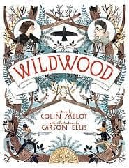 Cover of Wildwood (Wildwood Chronicles #1)