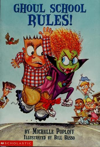 Cover of Ghoul school rules!