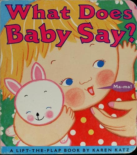Cover of What does baby say?