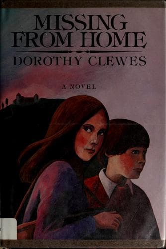 Cover of Missing from home