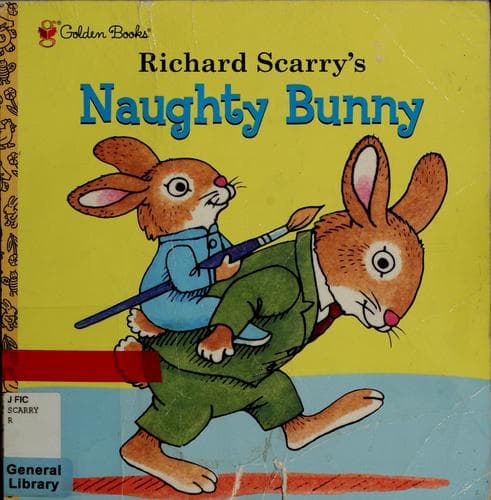 Cover of Richard Scarry's Naughty bunny