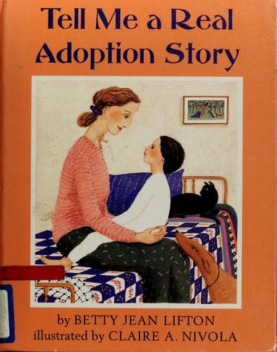 Cover of Tell me a real adoption story